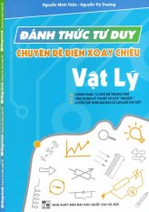 Đánh Thức Tư Duy Chuyên Đề Điện Xoay Chiều Vật Lý - Nguyễn Thị
Thương,Nguyễn Minh Thảo Đánh Thức Tư Duy Chuyên Đề Điện Xoay Chiều Vật Lý - Nguyễn Thị
Thương,Nguyễn Minh Thảo