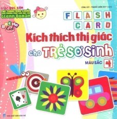 Flash Card Kích Thích Thị Giác Cho Trẻ Sơ Sinh - Tập 4: Màu Sắc -
Công Cát và Thành Luân Flash Card Kích Thích Thị Giác Cho Trẻ Sơ Sinh - Tập 4: Màu Sắc -
Công Cát và Thành Luân