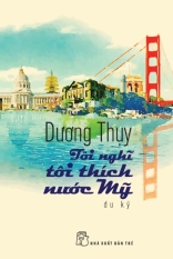 Tôi Nghĩ Tôi Thích Nước Mỹ Tôi Nghĩ Tôi Thích Nước Mỹ