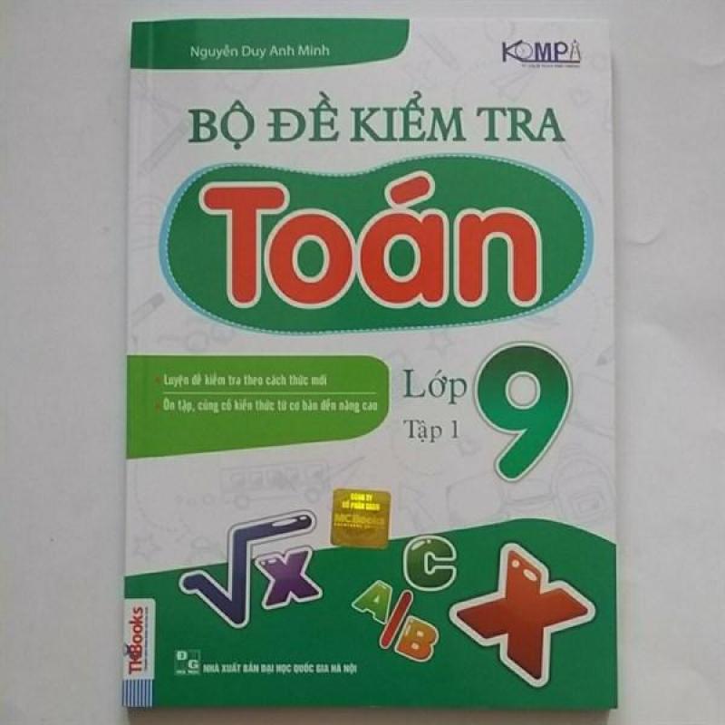 Mua Bộ đề kiểm tra toán lớp 9 tập 1