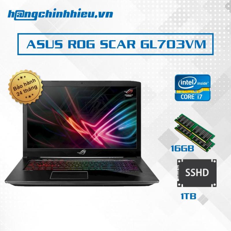 Laptop ASUS ROG SCAR GL703VM-EE095T i7 7700HQ, VGA GTX 1060 6GB, 173 inch - Hãng phân phối chính thức