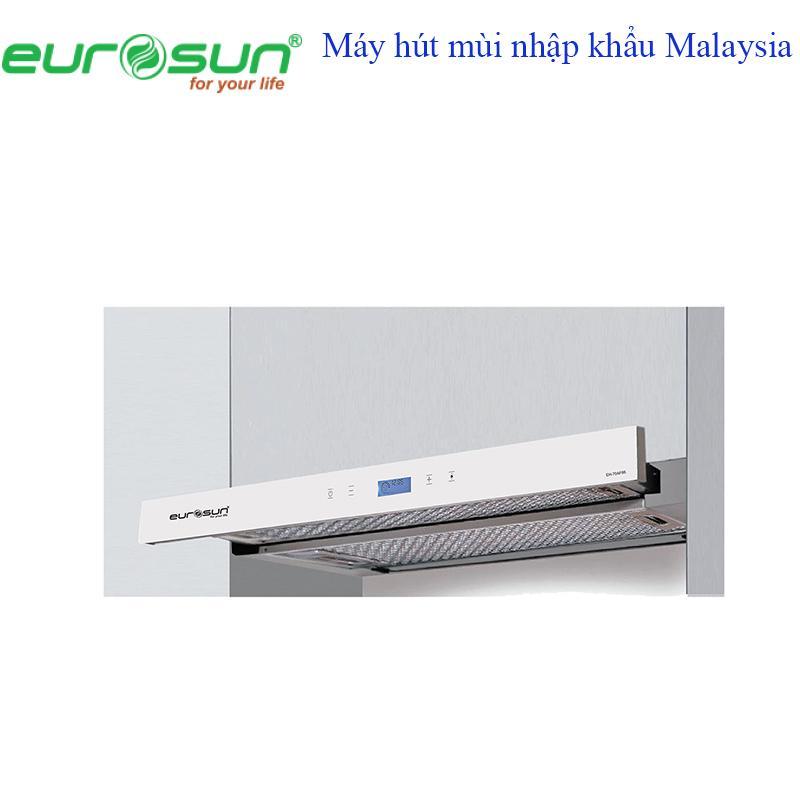 Giá bán Máy hút khử mùi âm tủ EUROSUN EH - 70AF86W nhập khẩu Malaysia