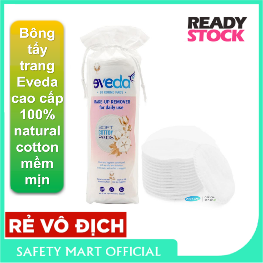 Bông tẩy trang cao cấp Eveda (túi 80 miếng) Japan Technology 100% Natural thấm hút tốt, mềm mịn dùng tẩy trang, hỗ trợ trang điểm, bông trang điểm cao cấp - Hàng chính hãng Safety Mart Official