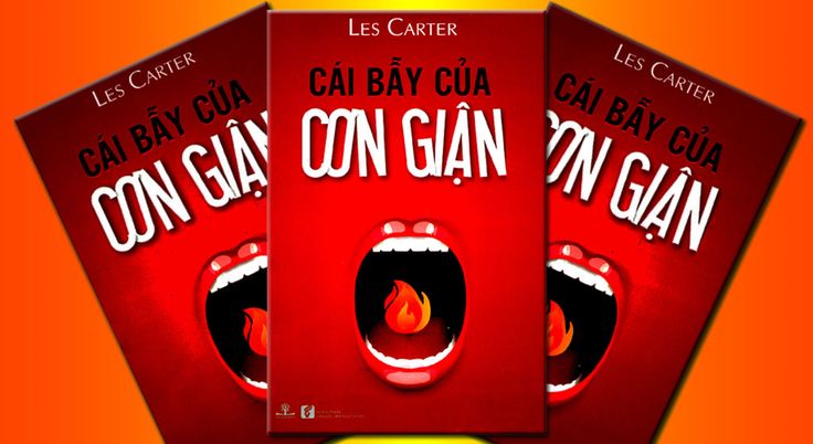 Cái bẫy của cơn giận
