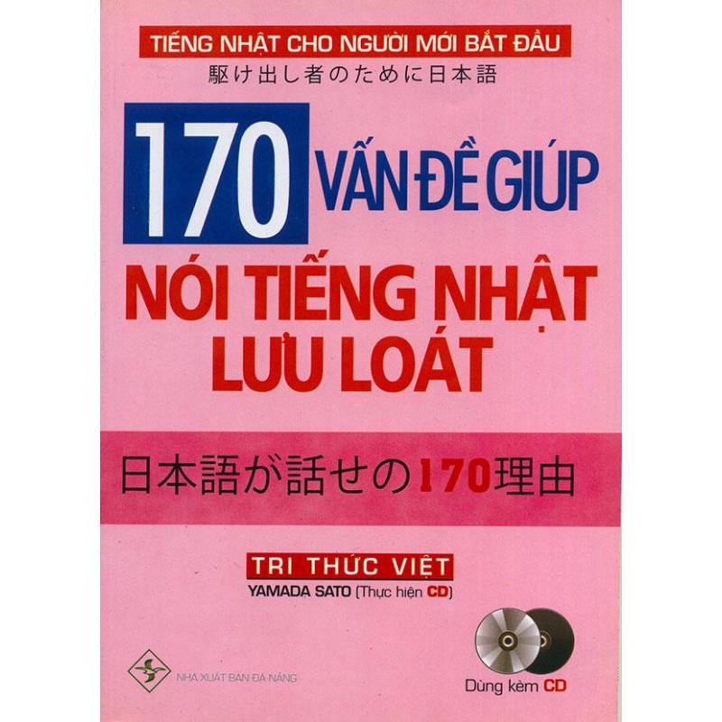 Mua 170 vấn đề giúp nói tiếng Nhật lưu loát (kèm CD)