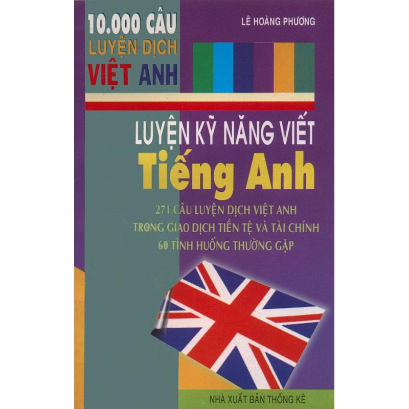 Mua 271 câu luyện dịch Việt - Anh trong giao dịch tiền tệ và tài chính & 60 tình huống thường gặp