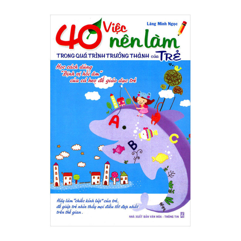 Mua 40 Việc Nên Làm Trong Quá Trình Trưởng Thành Của Trẻ