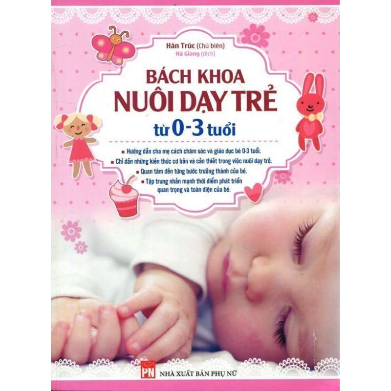 Mua Bách Khoa Nuôi Dạy Trẻ Từ 0-3 Tuổi - Hán Trúc và Hà Giang