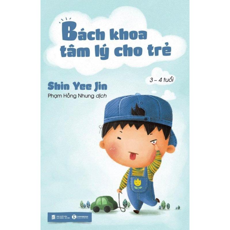 Mua Bách Khoa Tâm Lý Cho Trẻ (3 - 4 Tuổi) - Shin Yee Jin,Phạm Hồng
Nhung
