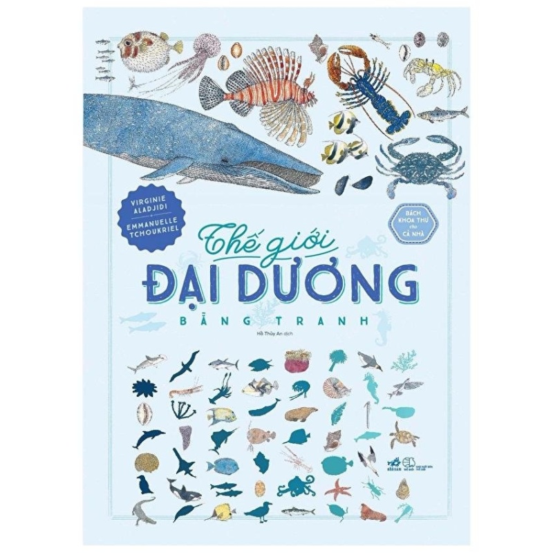 Mua Bách Khoa Thư Cho Cả Nhà - Thế Giới Sinh Vật Đại Dương Bằng Tranh