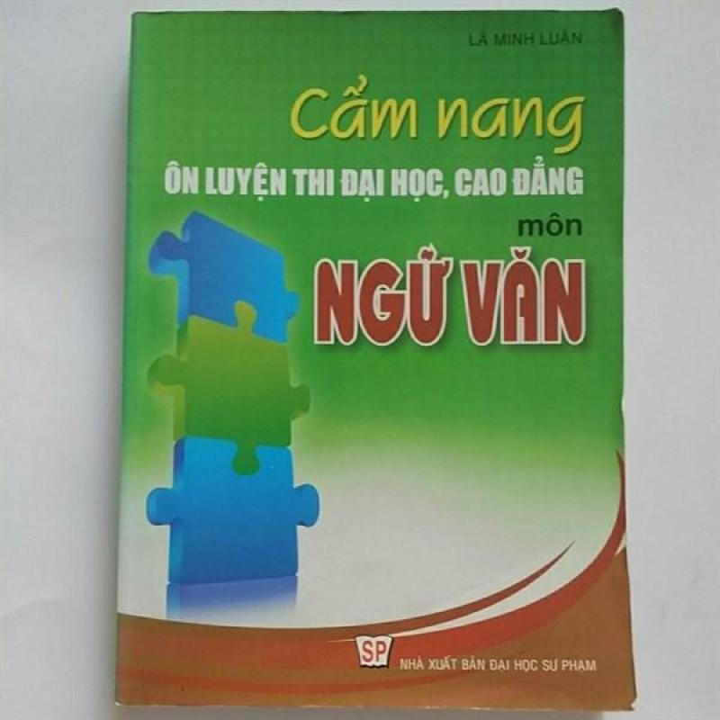 Mua Cẩm Nang Luyện Thi Đại Học Môn Ngữ Văn