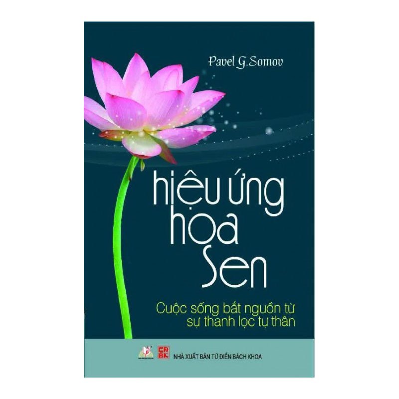 Mua Hiệu Ứng Hoa Sen - Pavel G.Somov
