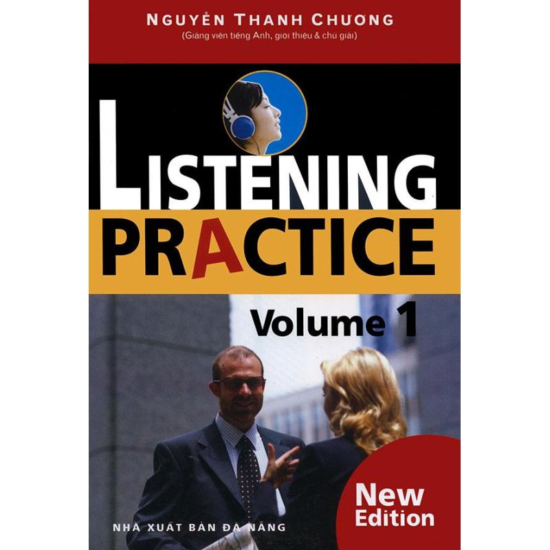 Mua Listening Practice volume 3 (kèm CD) - Nguyễn Thanh Chương