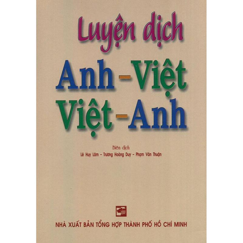 Mua Luyện dịch Anh-Việt Việt-Anh - Lê Huy Lâm