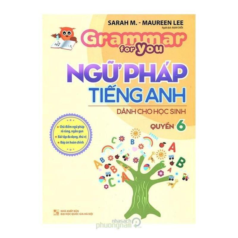 Mua Ngữ Pháp Tiếng Anh Dành Cho Học Sinh - Quyển 6