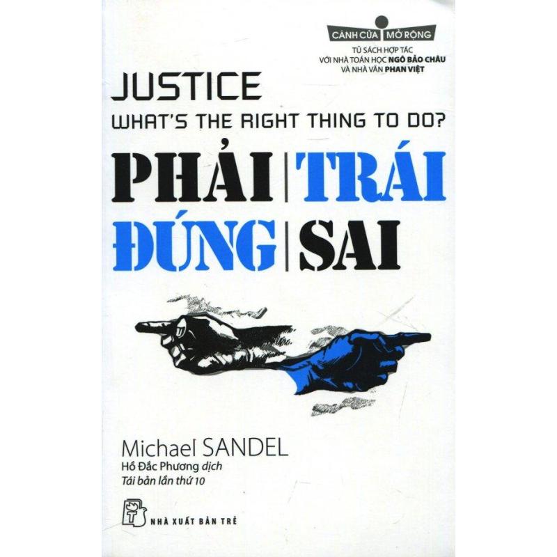 Mua Phải Trái Đúng Sai (Tái Bản 2017) - Michael Sandel,Hồ Đắc Phương