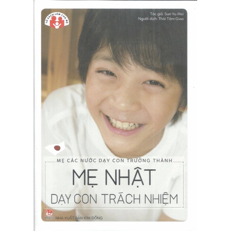 Mua PT-Mẹ Nhật Dạy Con Trách Nhiệm - Sun Yu Mei - NXB Kim Đồng - Bộ sách Mẹ các nước dạy con trưởng thành