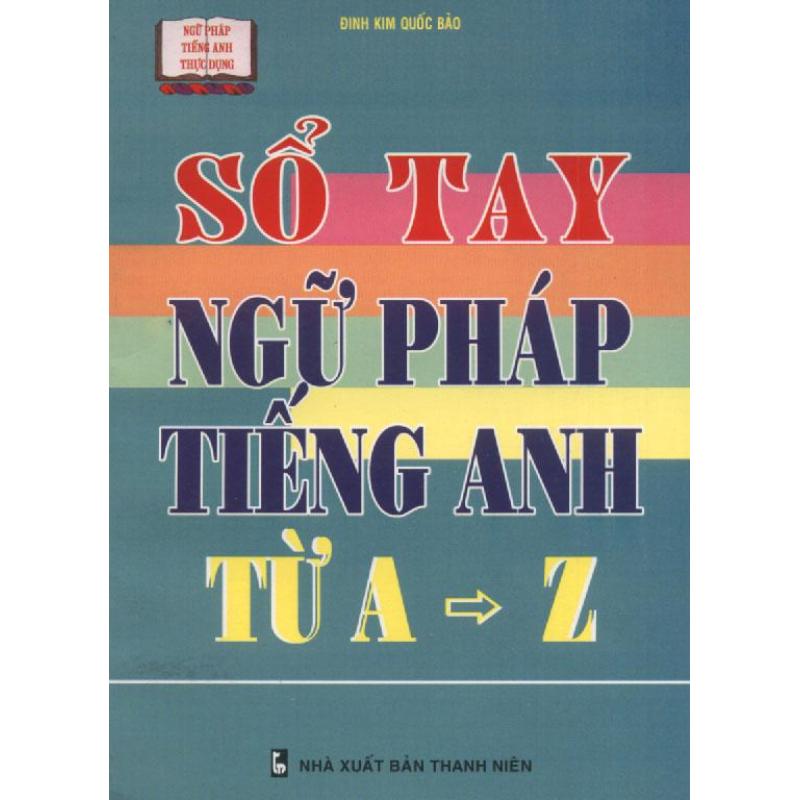 Mua Sổ tay ngữ pháp tiếng Anh từ A-Z