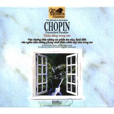 Cập Nhật Giá Thiên Đàng Trong Mơ – Untouched Paradise – Chopin (VCD)  