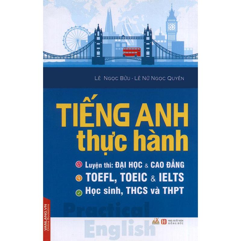 Mua Tiếng Anh thực hành - Lê Ngọc Bửu & Lê Nữ Ngọc Quyên