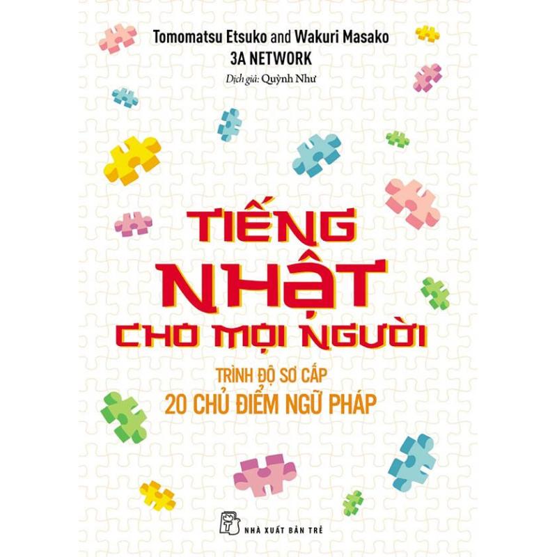 Mua Tiếng Nhật cho mọi người Mina no Nihongo - Sơ cấp - 20 chủ điểm ngữ pháp
