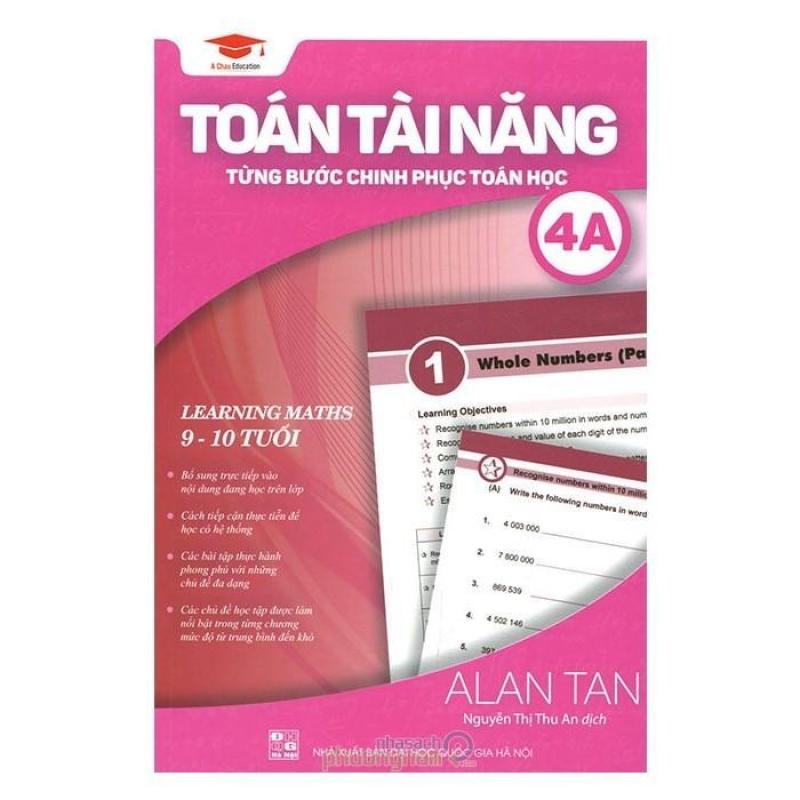 Mua Toán Tài Năng - Từng Bước Chinh Phục Toán Học (Tập 4A)