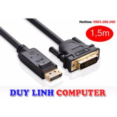 Địa Chỉ Bán Cáp chuyển Displayport to DVI 24+1 1,5M chính hãng Ugreen 10243 hỗ trợ HD 1080p  