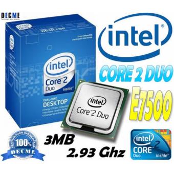 Cpu E7500 Core 2 Duo ( 2.93GHz, 3MB )  