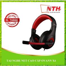 Mẫu sản phẩm [NTH] TAI NGHE NET CAO CẤP OVANN X4  