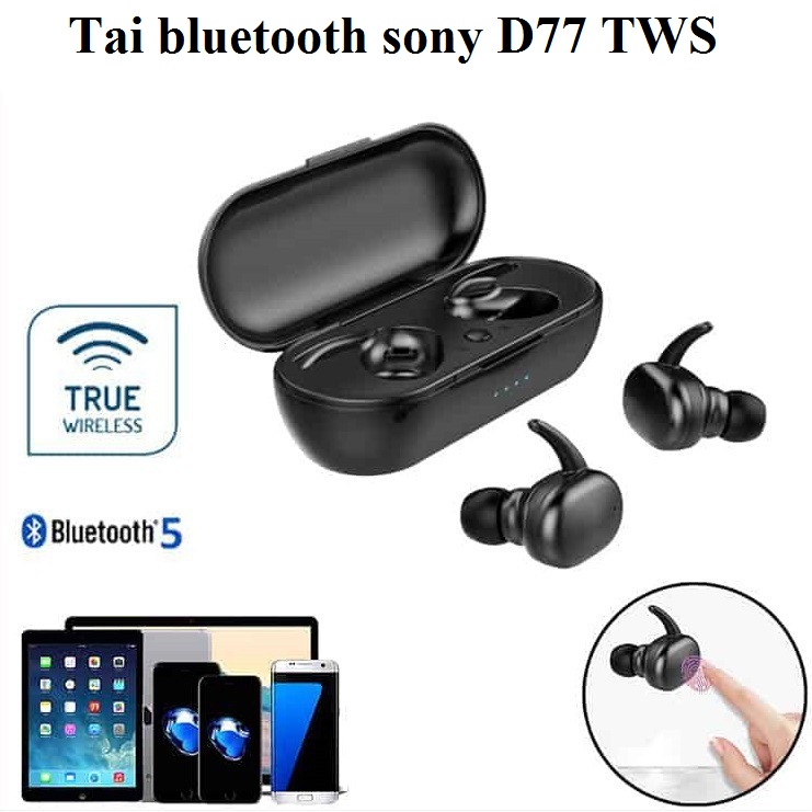 Tai bluetooth Sony JBL D77 TWS TWS4 T N Ph n m m gi p ti t ki m