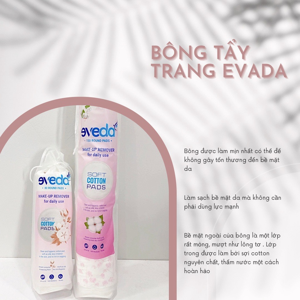 Bông tẩy trang cao cấp Eveda (túi 80 miếng) Japan Technology 100% Natural thấm hút tốt, mềm mịn dùng tẩy trang, hỗ trợ trang điểm, bông trang điểm cao cấp - Hàng chính hãng Safety Mart Official