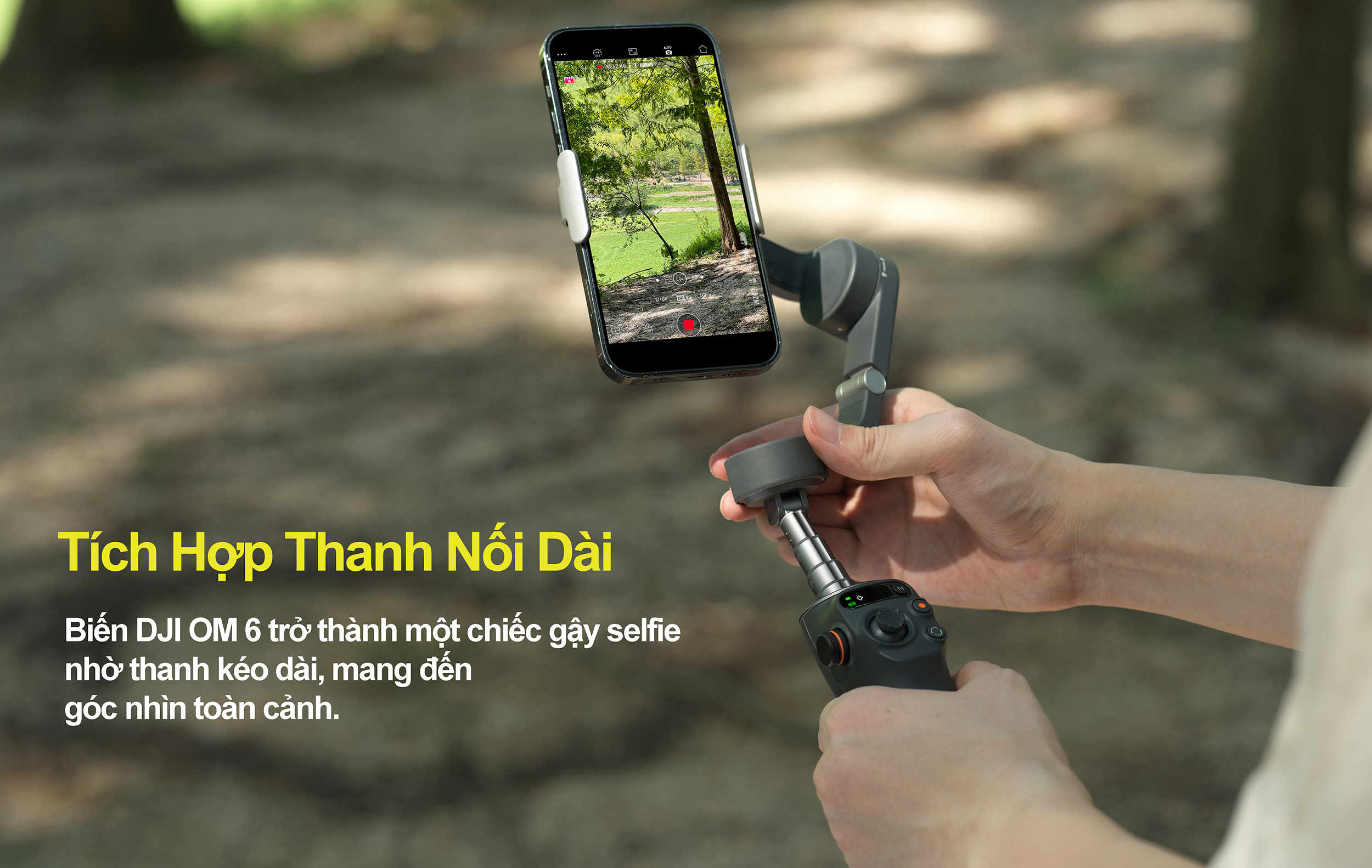 DJI Osmo Mobile 6 tích hợp thanh nối dài cho góc quay rộng