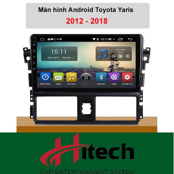 Màn hình Android Toyota Yaris 2012-2018 Hitech Pro 