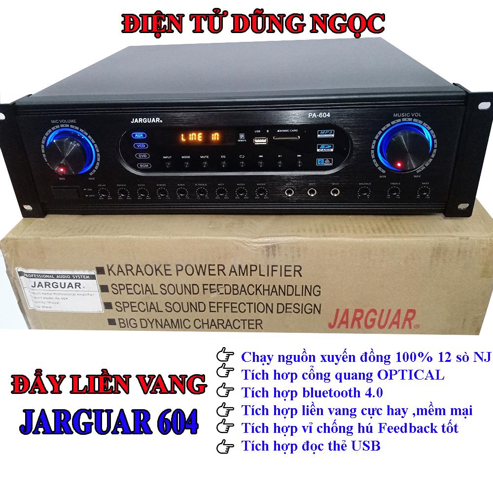 Đẩy Công Suất Liền Vang Chống Hú JARGUAR PA-604